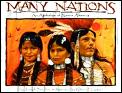 Many Nations An Alphabet Of Native America