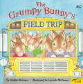 Grumpy Bunnys Field Trip