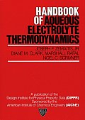 Handbook of Aqueous Electrolyte Thermodynamics: Theory & Application