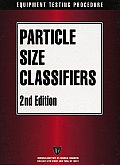 Aiche Equipment Testing Procedure - Particle Size Classifiers