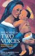 Preaching in Two Voices: Sermons on the Women in Jesus' Life
