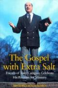 Gospel With Extra Salt Friends of Tony Campolo Celebrate His Passions for Ministry