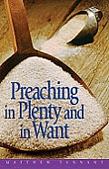 Preaching in Plenty and in Want
