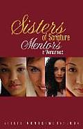 Sisters of Scripture: Mentors in Womanhood