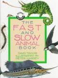 Fast & Slow Animal Book