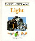 Light Making Science Work