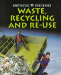 Waste Recycling & Re Use