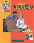 Living with Leukemia (Living with)