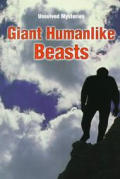 Steck-Vaughn Unsolved Mysteries: Student Reader Giant Humanlike Beasts, Story Book
