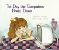 Day The Computers Broke Down