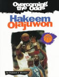 Overcoming The Odds Hakeem Olajuwon
