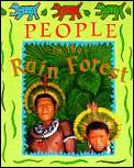 People In The Rain Forest
