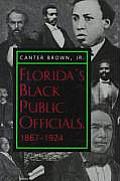 Florida's Black Public Officials, 1867-1924