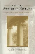 Reading Southern History: Interpreters and Interpretations