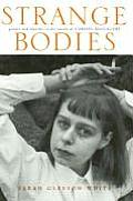 Strange Bodies Gender & Identity in the Novels of Carson McCullers