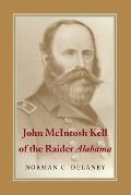 John McIntosh Kell of the Raider Alabama