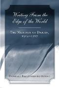 Writing from the Edge of the World The Memoirs of Darien 1514 1527