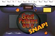 Great Pictures Are A Snap