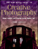 New Media Guide To Creative Photography