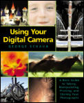 Using Your Digital Camera Basic Guide To Takin