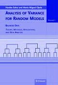Analysis of Variance for Random Models: Volume I: Balanced Data Theory, Methods, Applications and Data Analysis