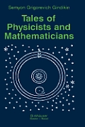 Tales Of Physicists & Mathematicians