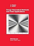 Group Theoretical Methods and Their Applications
