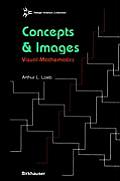 Concepts & Images Visual Mathematics