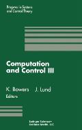 Computation and Control: Volume 3