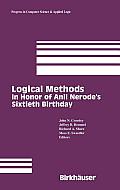 Logical Methods: In Honor of Anil Nerode's Sixtieth Birthday