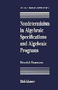 Nondeterminism In Algebraic Specificatio