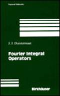 Progress in Mathematics #130: Fourier Integral Operators