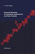 Essential Wavelets for Statistical Applications & Data Analysis