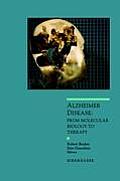 Alzheimer Disease: From Molecular Biology to Theraphy