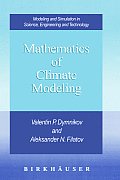 Mathematics of Climate Modeling