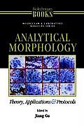 Analytical Morphology: Theory, Applications and Protocols
