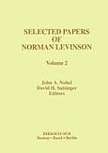 Selected Papers of Norman Levinson: Volume 2