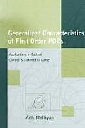 Generalized Characteristics of First Order Pdes: Applications in Optimal Control and Differential Games