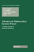 Advances in Mathematical Systems Theory: A Volume in Honor of Diederich Hinrichsen