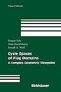 Cycle Spaces of Flag Domains: A Complex Geometric Viewpoint