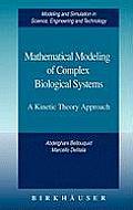 Mathematical Modeling of Complex Biological Systems: A Kinetic Theory Approach