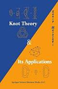 Knot Theory & Its Applications