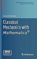 Classical Mechanics with Mathematica(r)