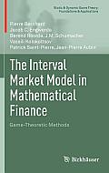 The Interval Market Model in Mathematical Finance: Game-Theoretic Methods