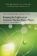 Keeping the Lights on at Americas Nuclear Power Plants