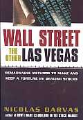 Wall Street The Other Las Vegas