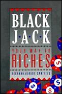 Blackjack Your Way To Riches