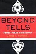Beyond Tells Power Poker Psychology