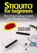 Stiquito for Beginners An Introduction to Robotics With Stinquito Robot Kit With Manual Controller