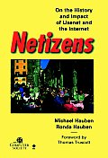 Netizens History Impact Usenet Internet